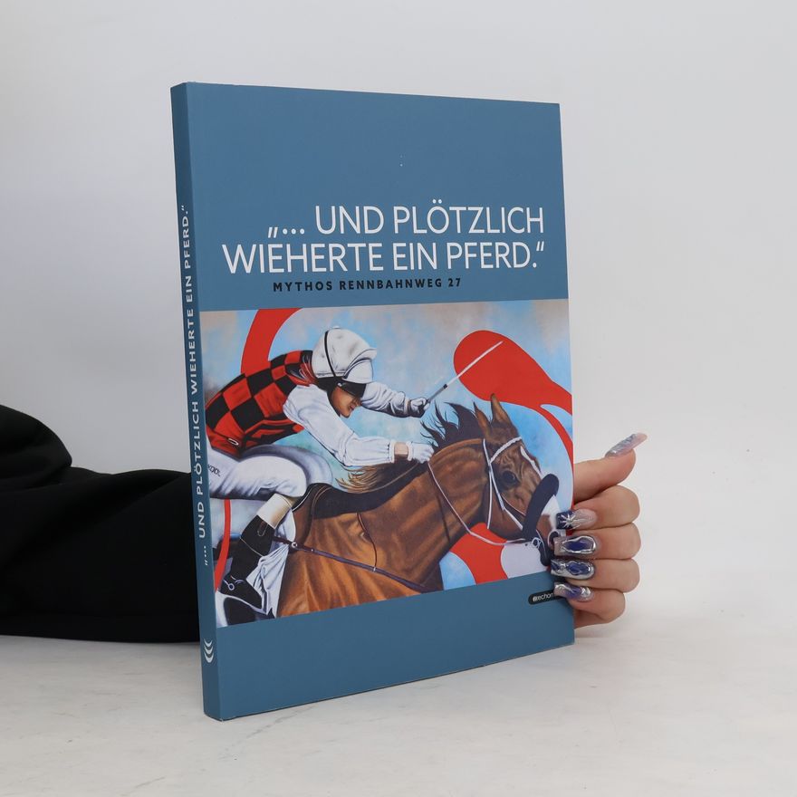 Fernand Kreff "... und plötzlich wieherte ein Pferd"