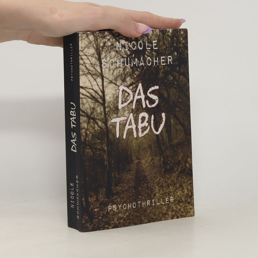 Nicole Schumacher Das Tabu