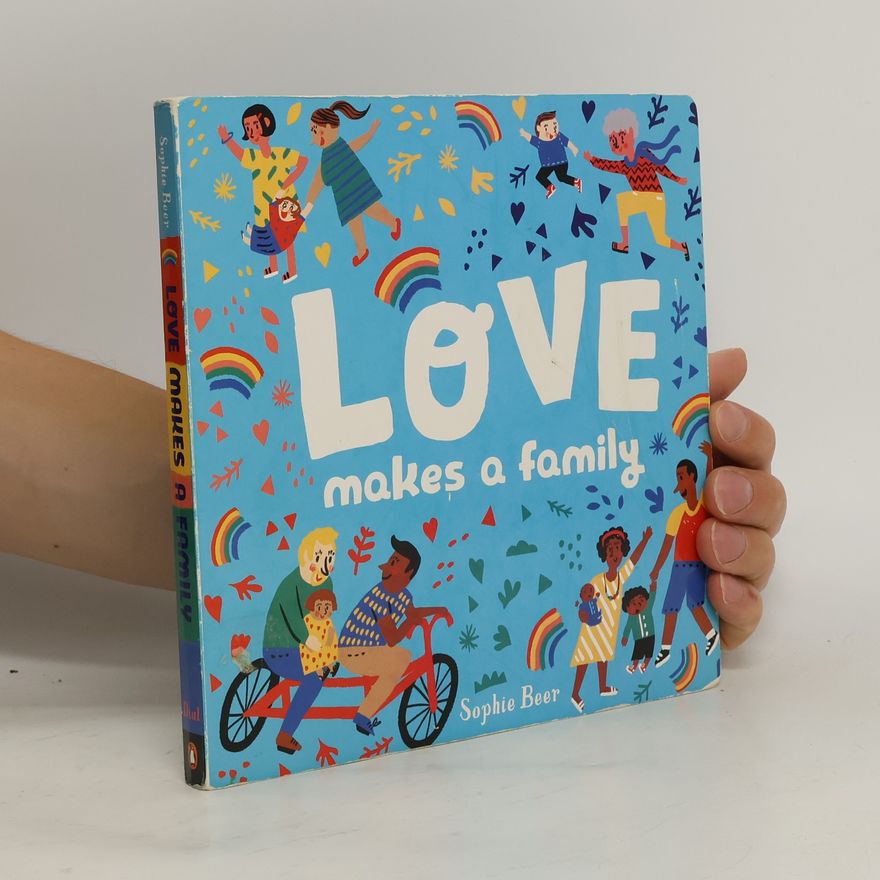 Sophie Beer Love Makes a Family