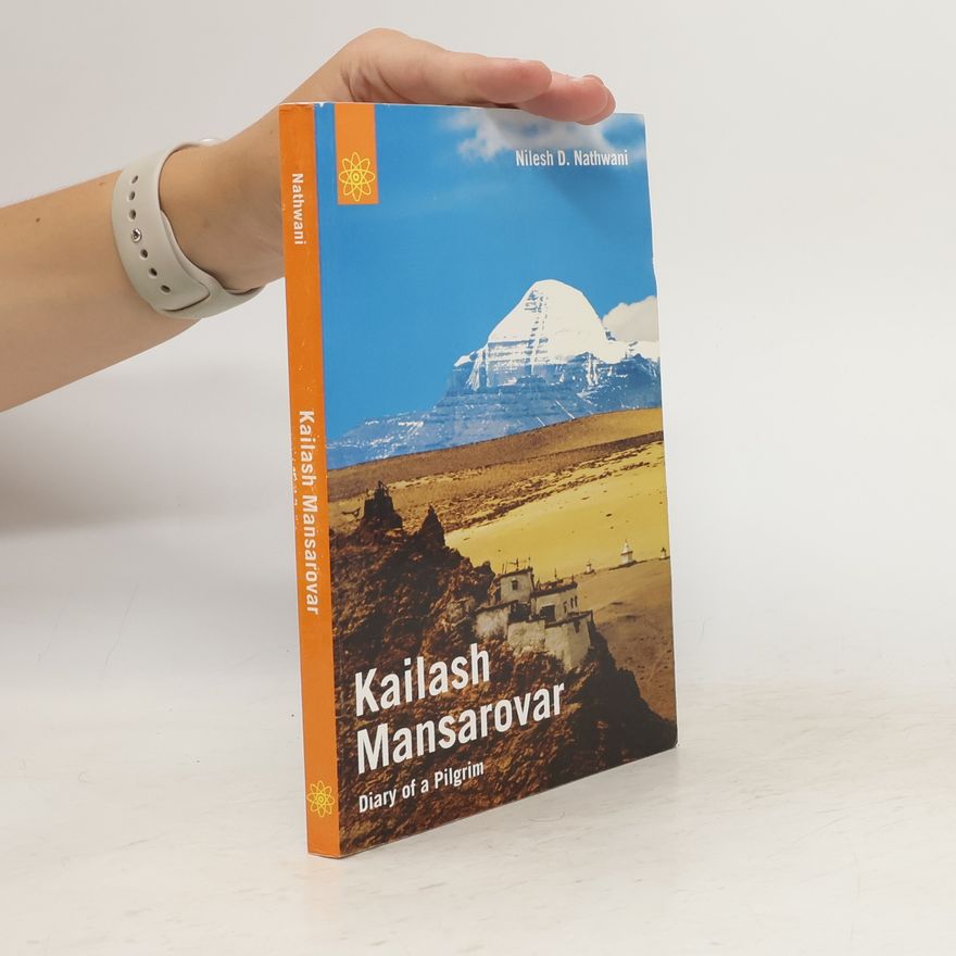 Nilesh D. Nathwani A Kailash Mansarovar