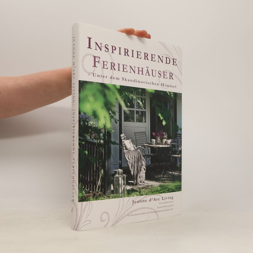 Vivian Christensen Inspirierende Ferienhäuser