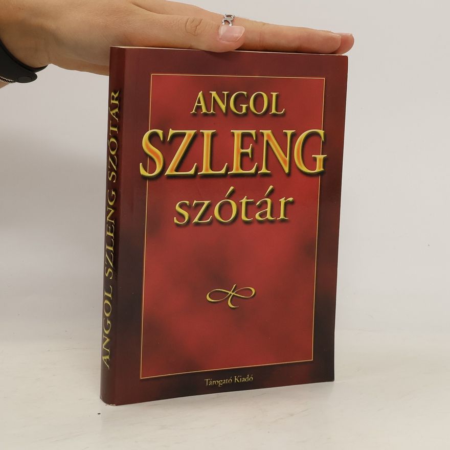 Various authors Angol szleng szótár