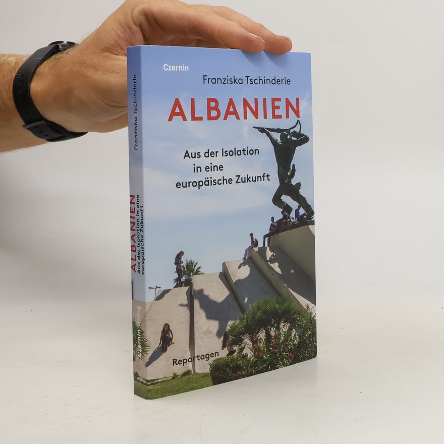 Franziska Tschinderle Albanien
