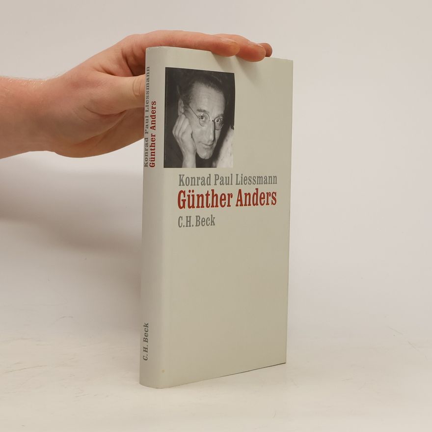 Konrad Paul Liessmann Günther Anders