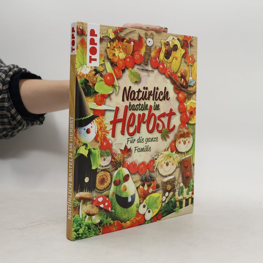 Various authors Natürlich basteln im Herbst