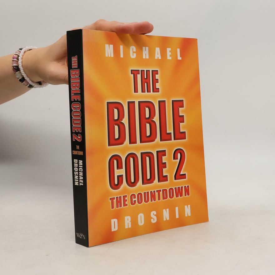 Michael Drosnin The Bible Code 2