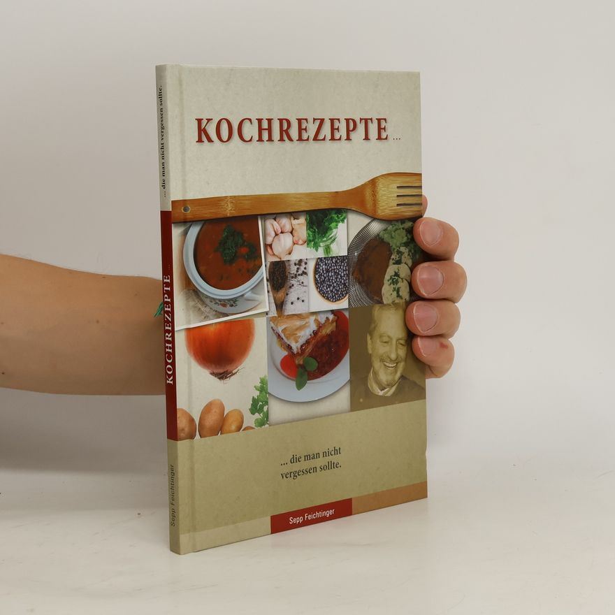 Sepp Feichtinger Kochrezepte