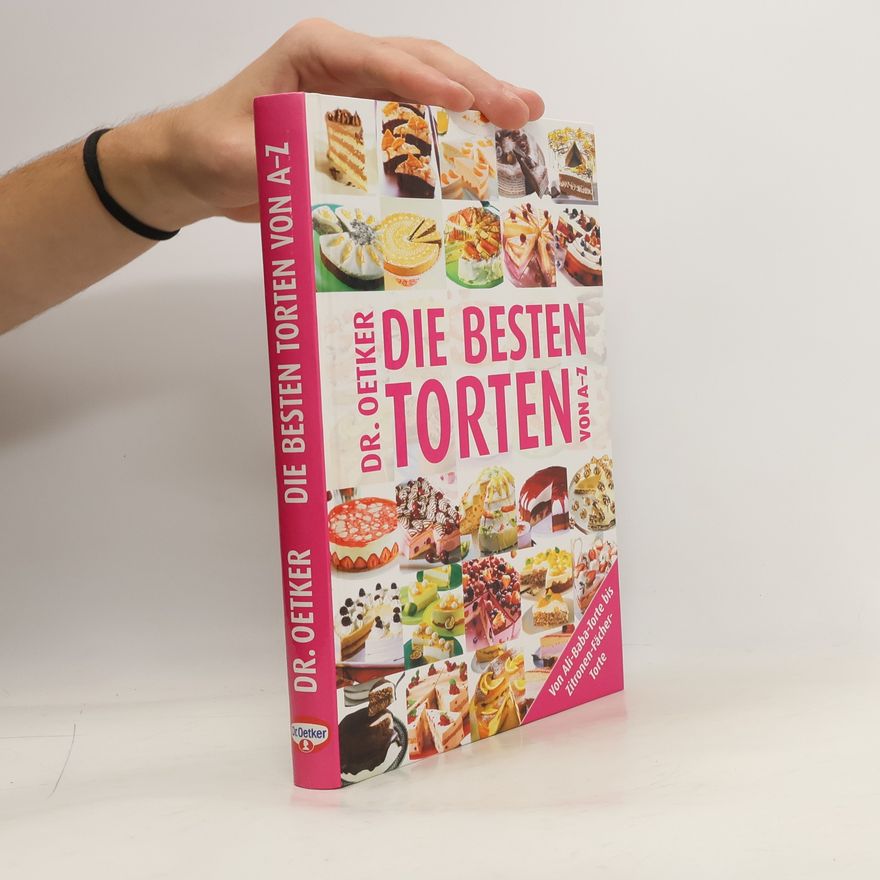 Eike Upmeier Lorenz Dr. Oetker - die besten Torten von A - Z