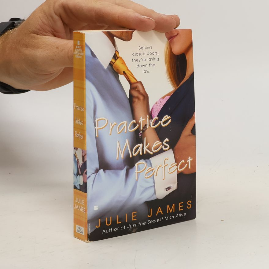 Julie James Practice Makes Perfect