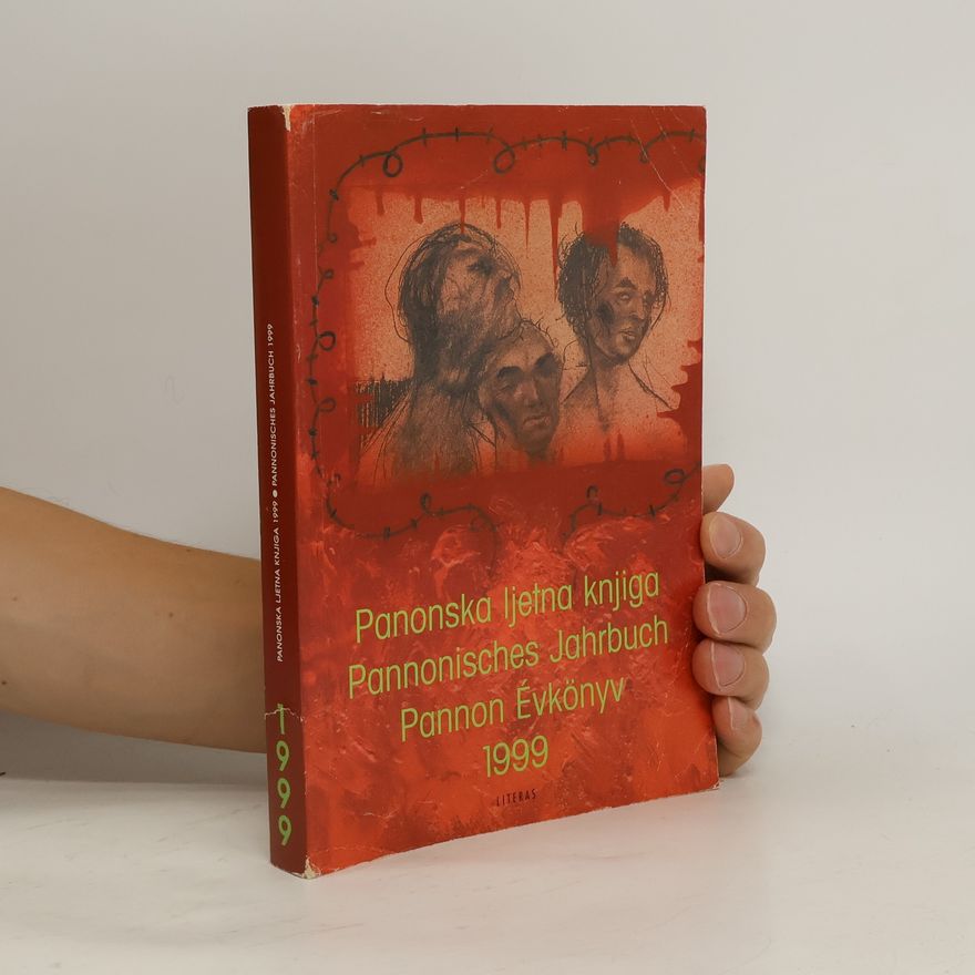 Kolektiv autorů Panonska ljetna knjiga. Pannonisches Jahrbuch. Pannon Évkönyv