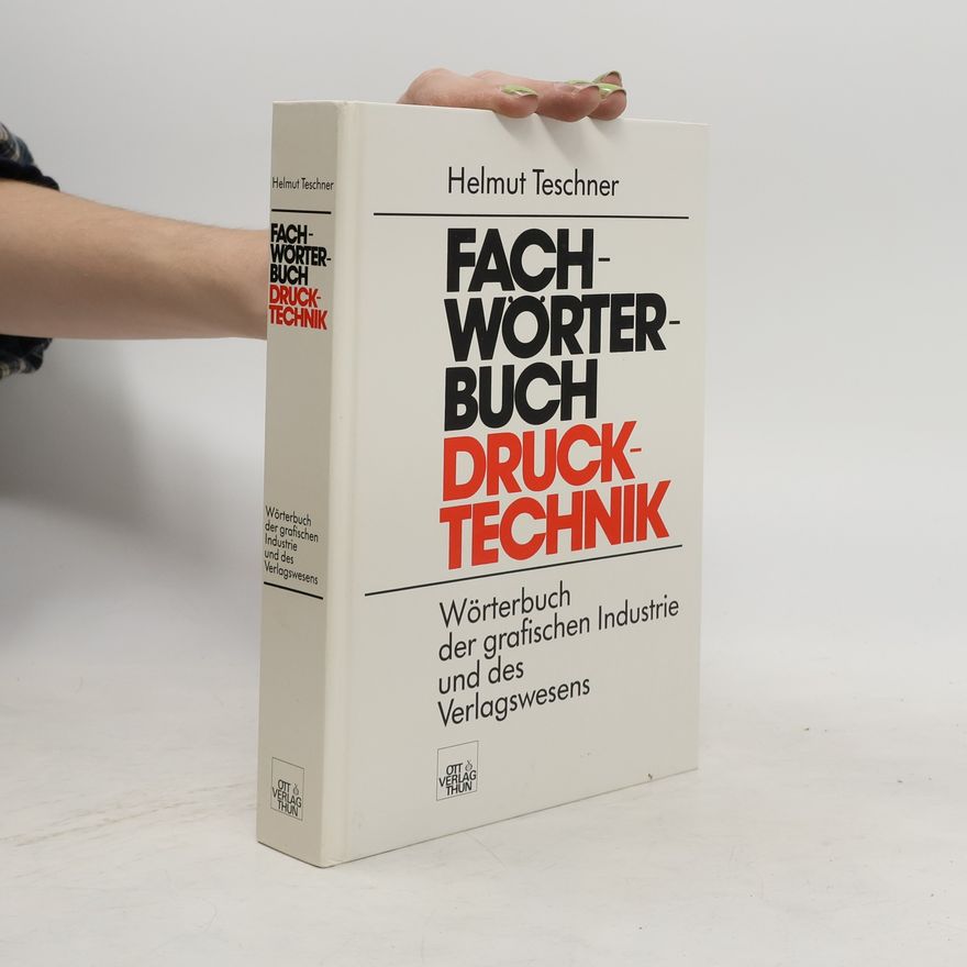 Helmut Teschner Fachwörterbuch Drucktechnik