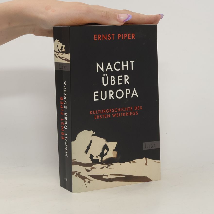 Ernst Piper Nacht über Europa