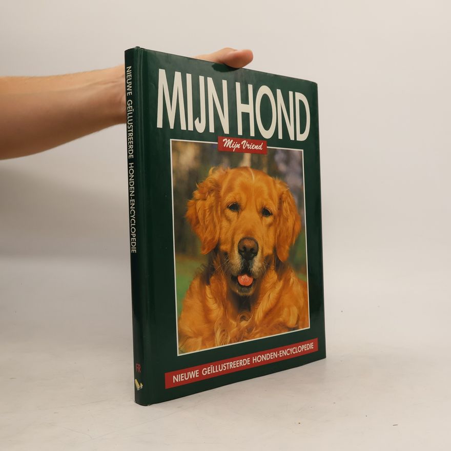 Various authors Mijn Hond. Mijn Vriend. FR