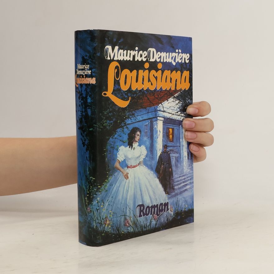 Maurice Denuzière Louisiana