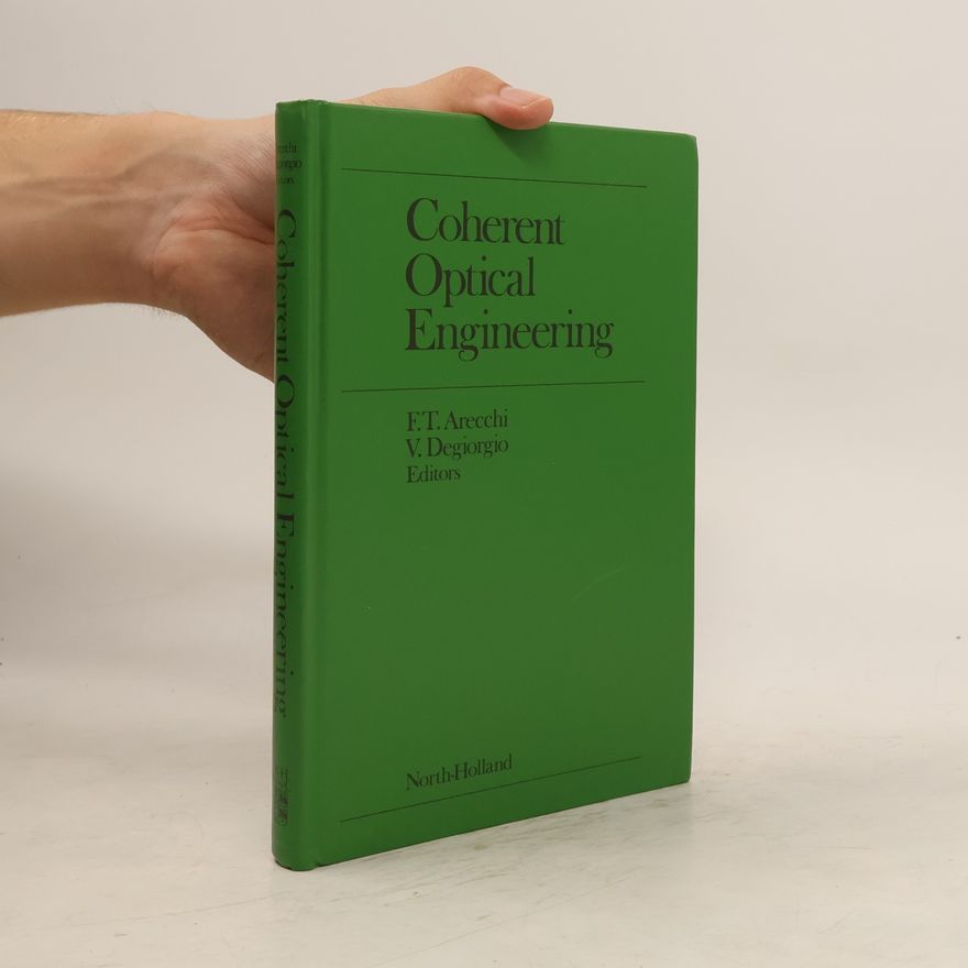 V. Degiorgio Coherent Optical Engineering
