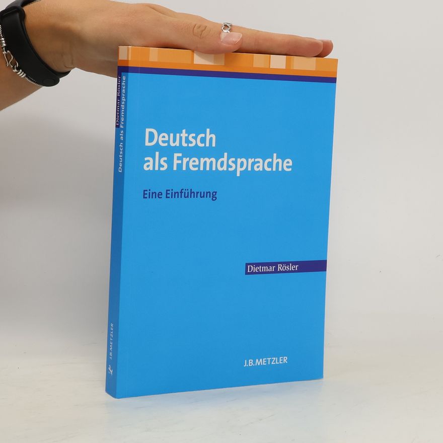 Dietmar Rösler Deutsch als Fremdsprache