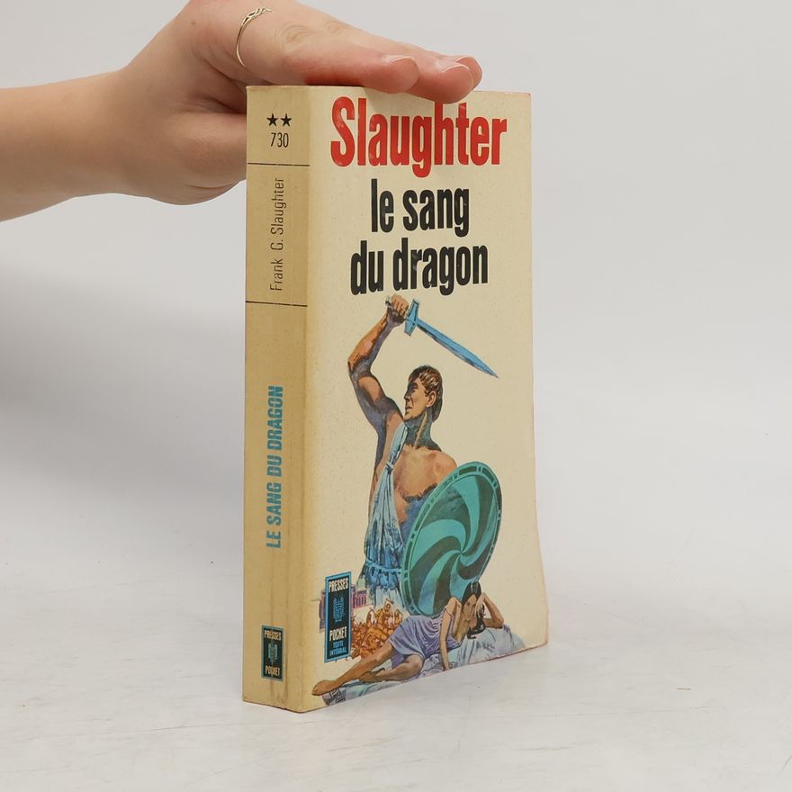 Frank Gill Slaughter Le sang du dragon