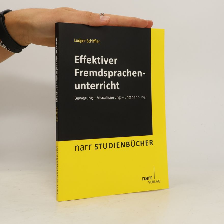 Ludger Schiffler Effektiver Fremdsprachenunterricht