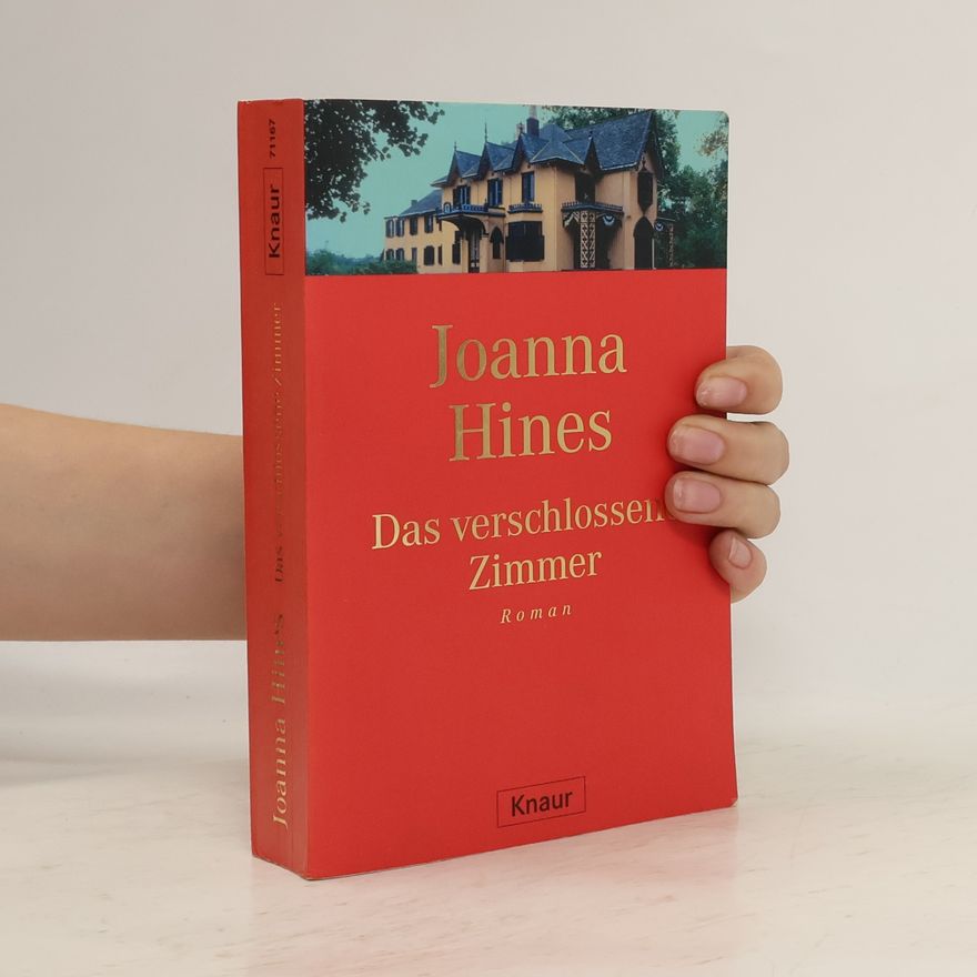 Joanna Hines Das verschlossene Zimmer