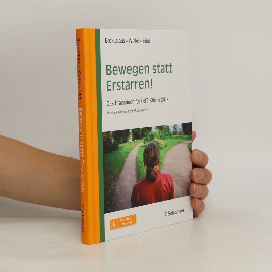 Ilona Brokuslaus Bewegen statt Erstarren!