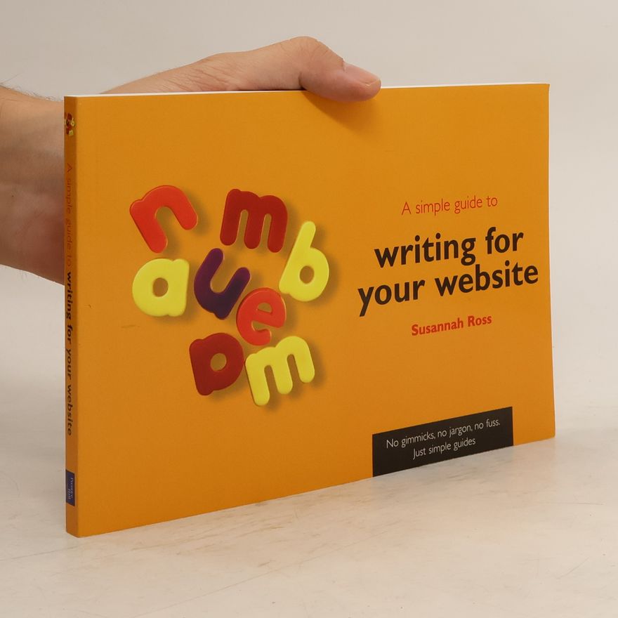Susannah Ross A Simple Guide to Writing for Your Website