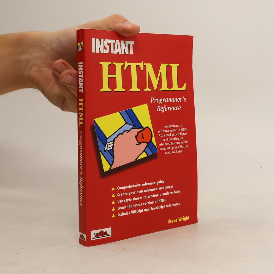 Steve Wright Instant HTML Programmer's Reference