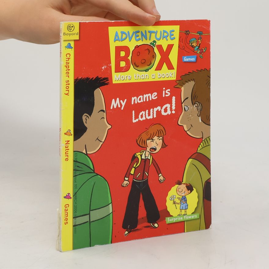 Various authors Adventure Box 101/2006. My Name is Laura