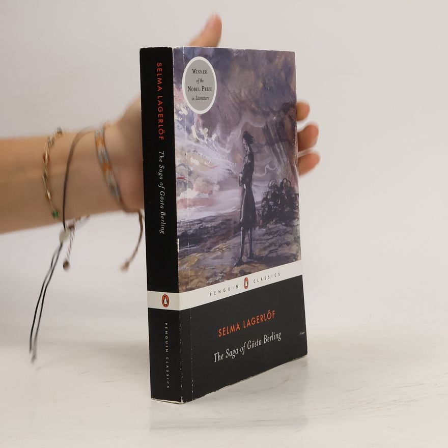 Selma Lagerlöf The Saga of Goesta Berling