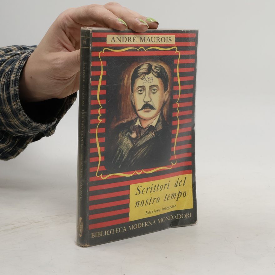 André Maurois Scrittori del nostro tempo