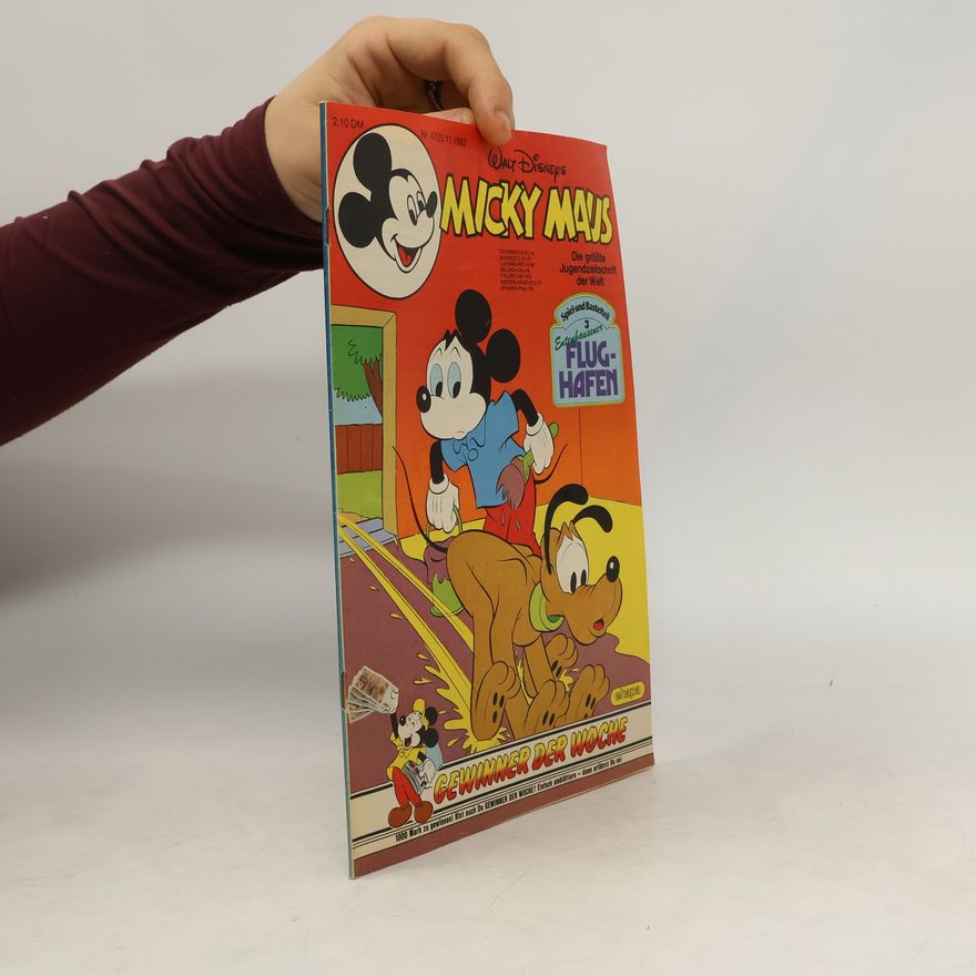 Various authors Mick Maus. Die größte Jugendzeitschrift der Welt und Baston