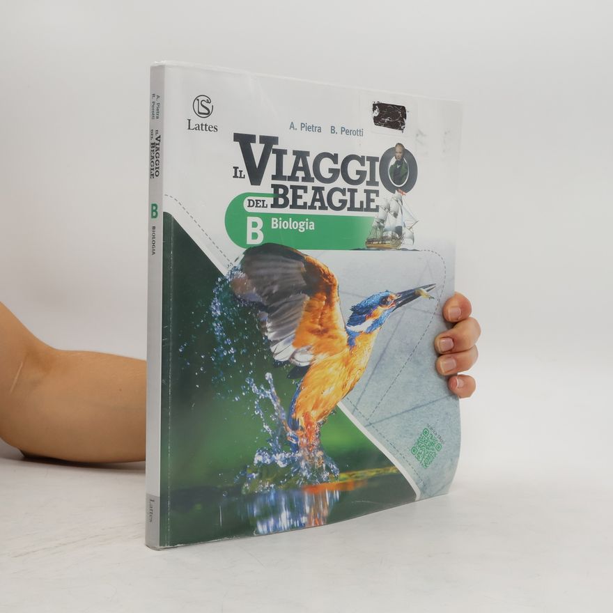 Beatrice Perotti Il viaggio del Beagle. B, Biologia