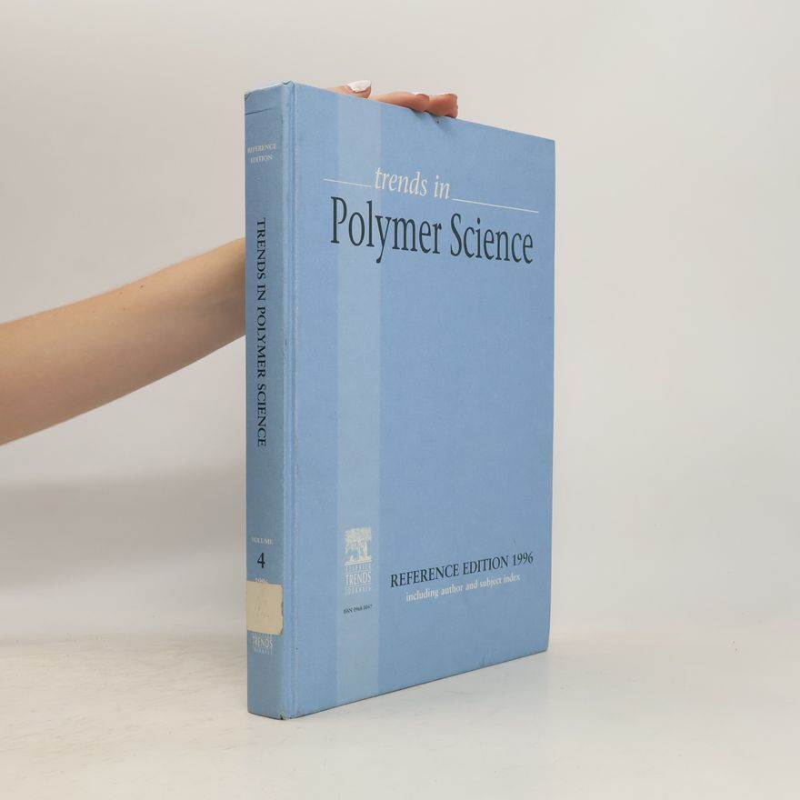 Kolektív autorov Trends in Polymer Science 4