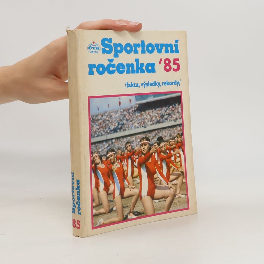 Kolektív autorov Sportovní ročenka ‘85