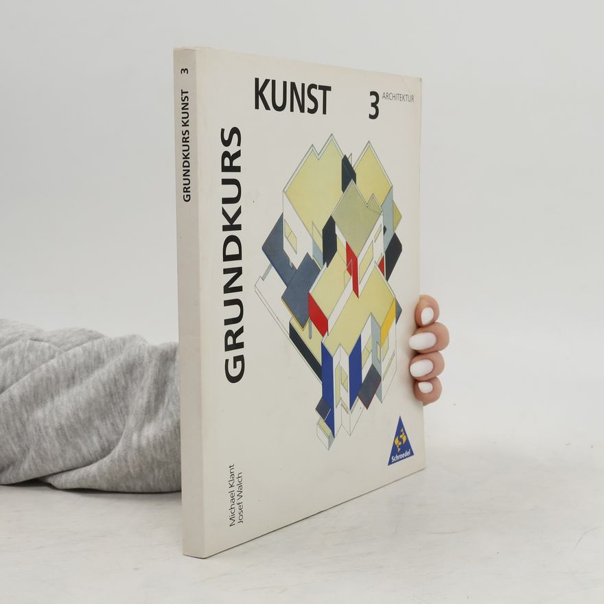 Autorenkollektiv Grundkurs Kunst