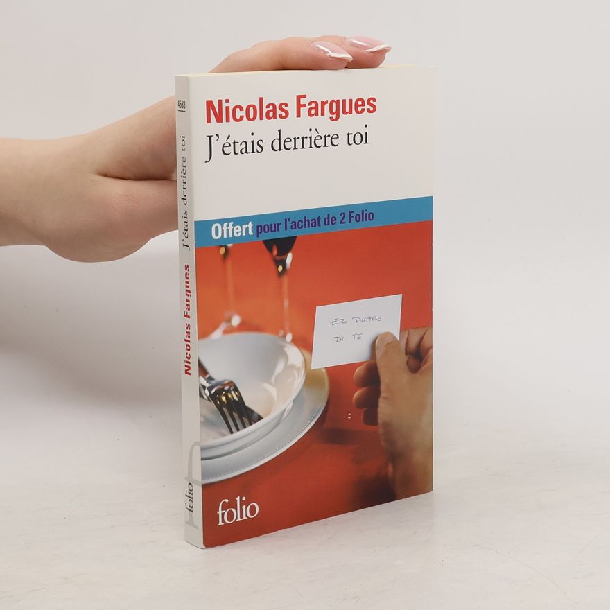 Nicolas Fargues J'étais derrière toi