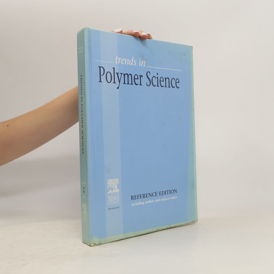 Kolektív autorov Trends in Polymer Science 2.