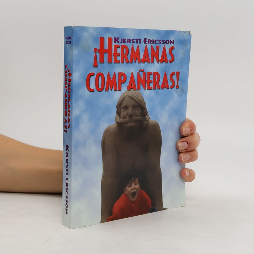 Kjersti Ericsson Hermanas Compañeras!