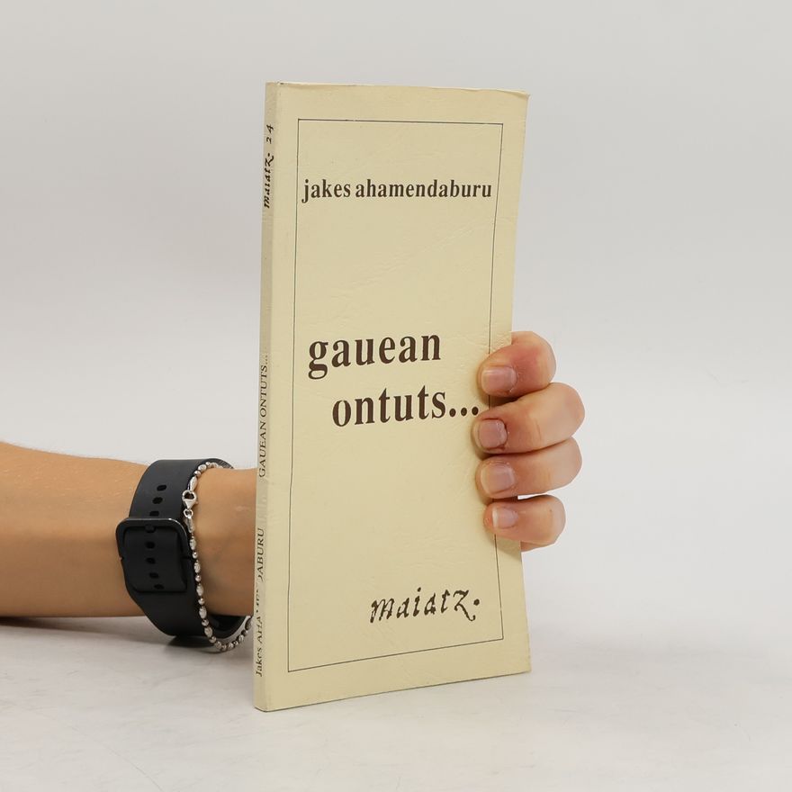Jakes Ahamendaburu Gauean ontuts..