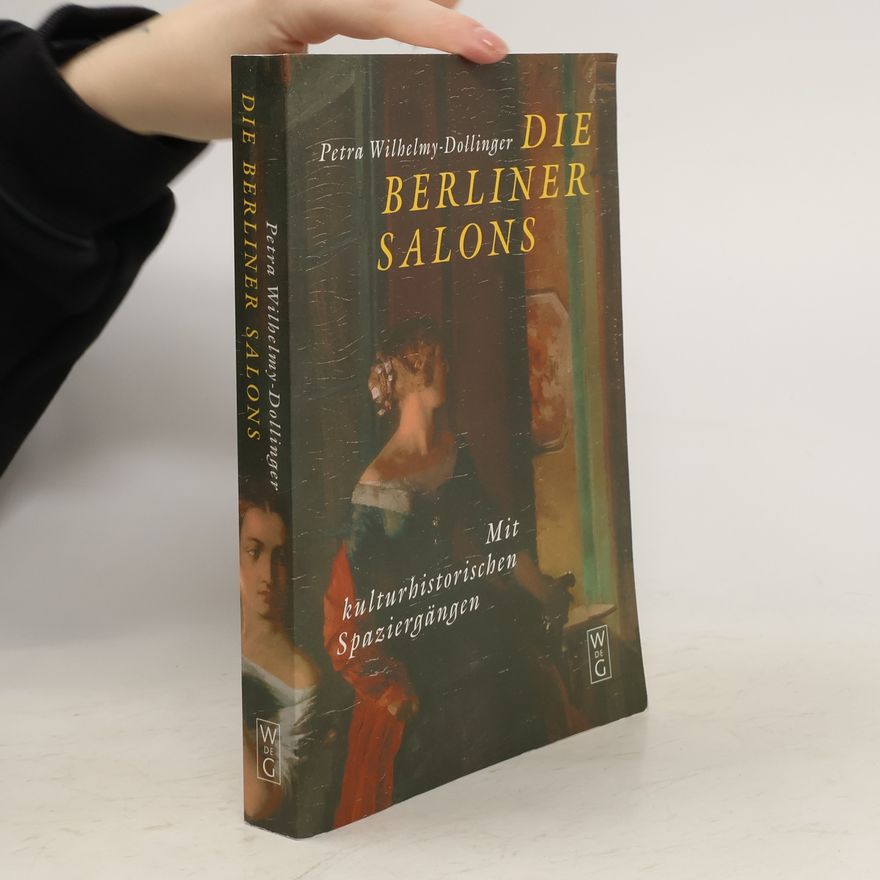 Petra Wilhelmy Die Berliner Salons