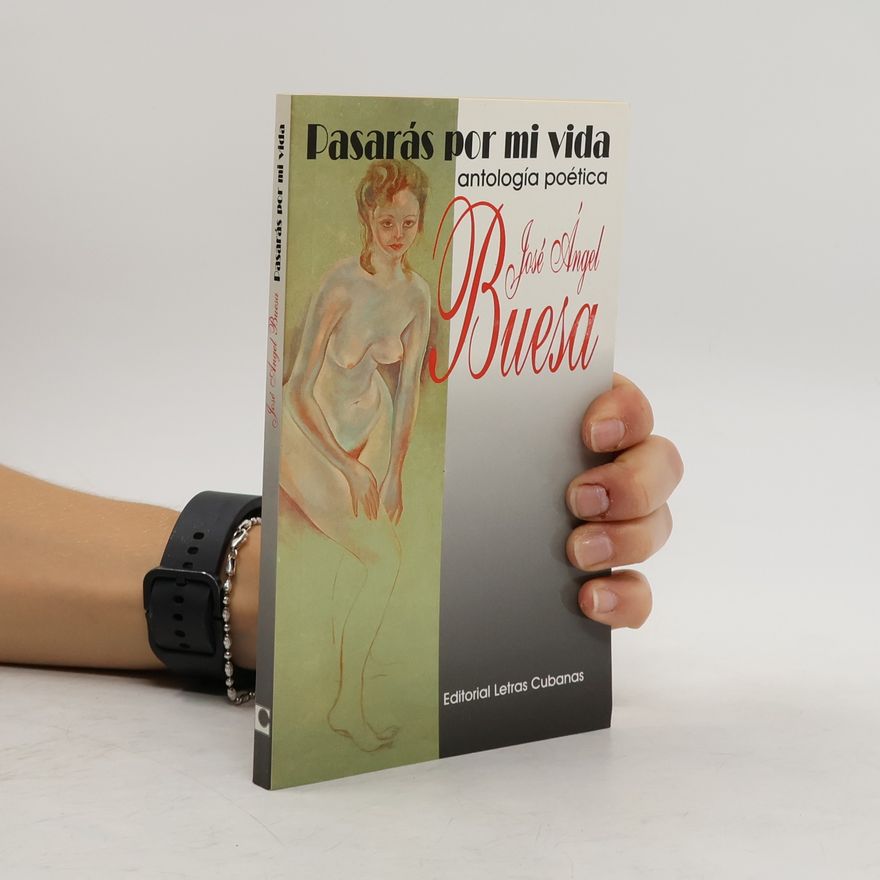 José Ángel Buesa Pasarás por mi vida