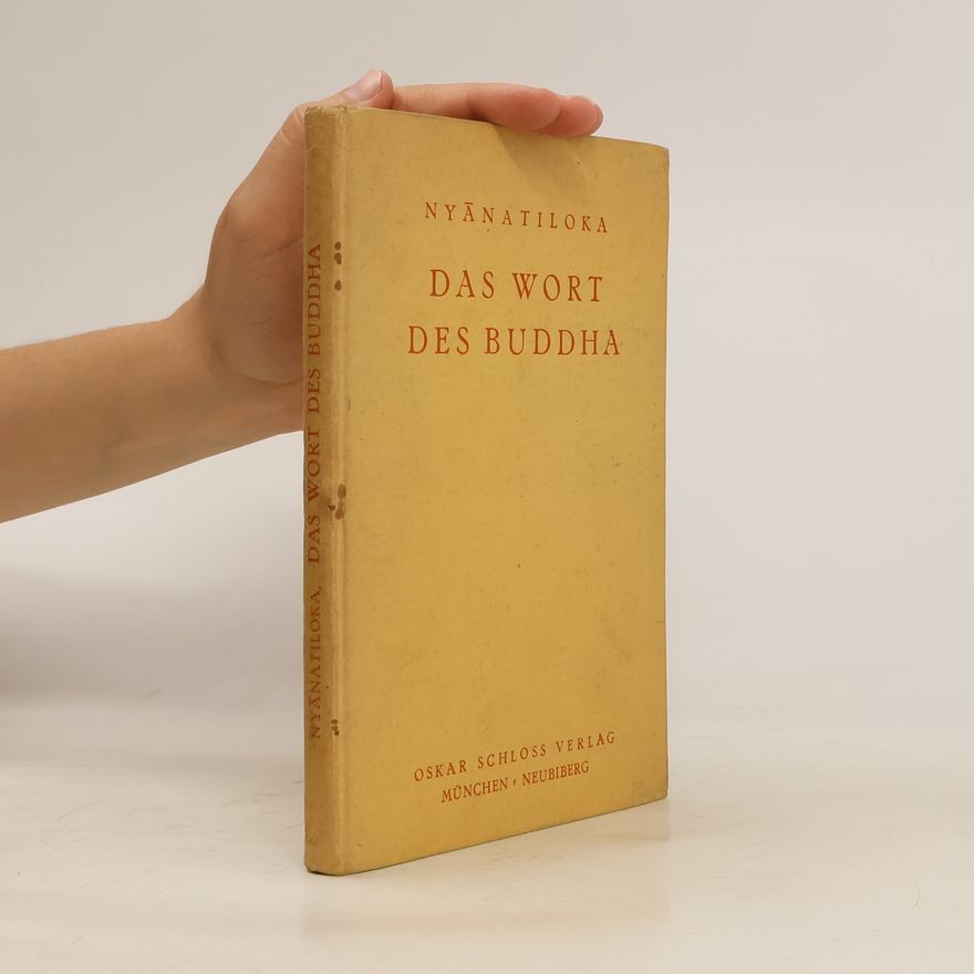 Nyanatiloka Das Wort des Buddha