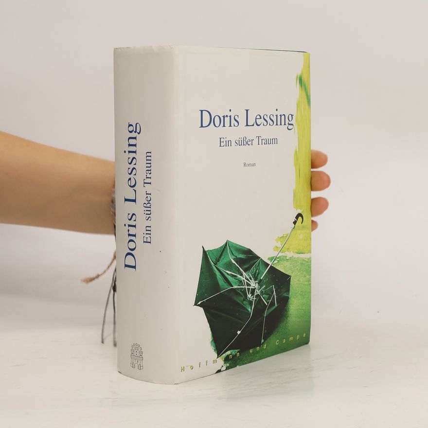 Doris Lessing Ein süßer Traum