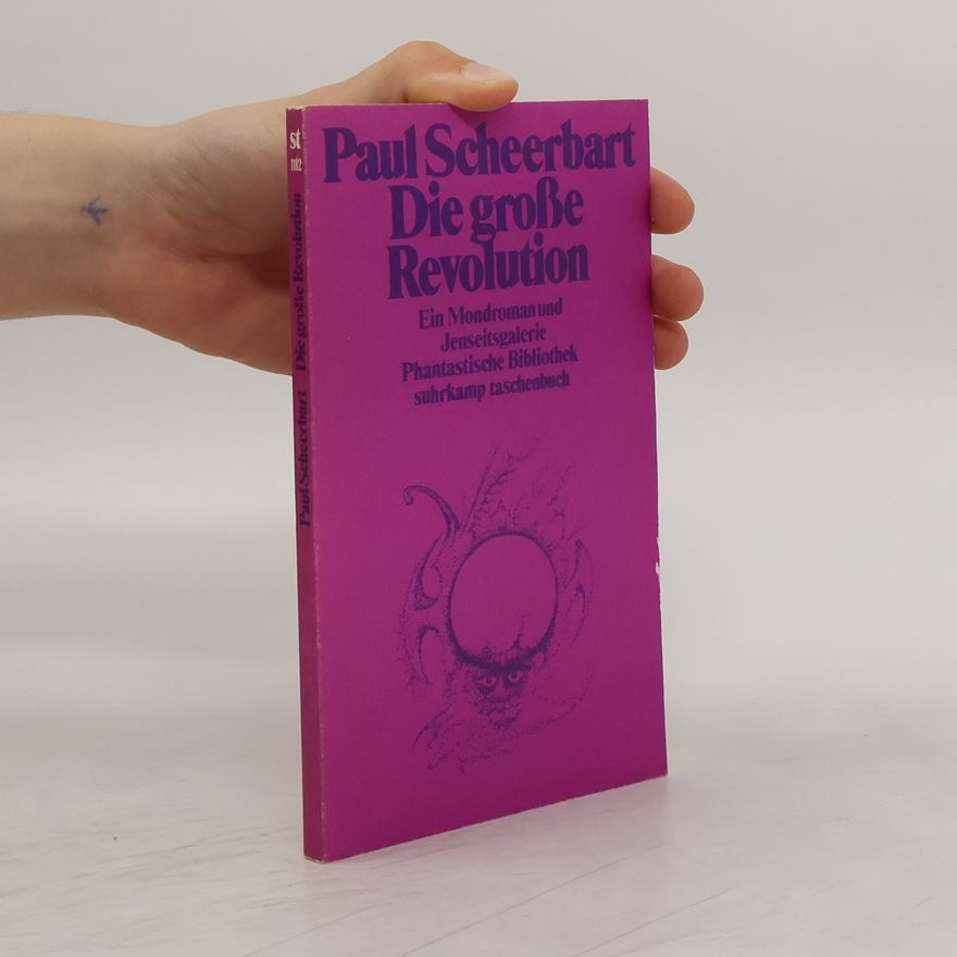 Paul Scheerbart Die grosse Revolution
