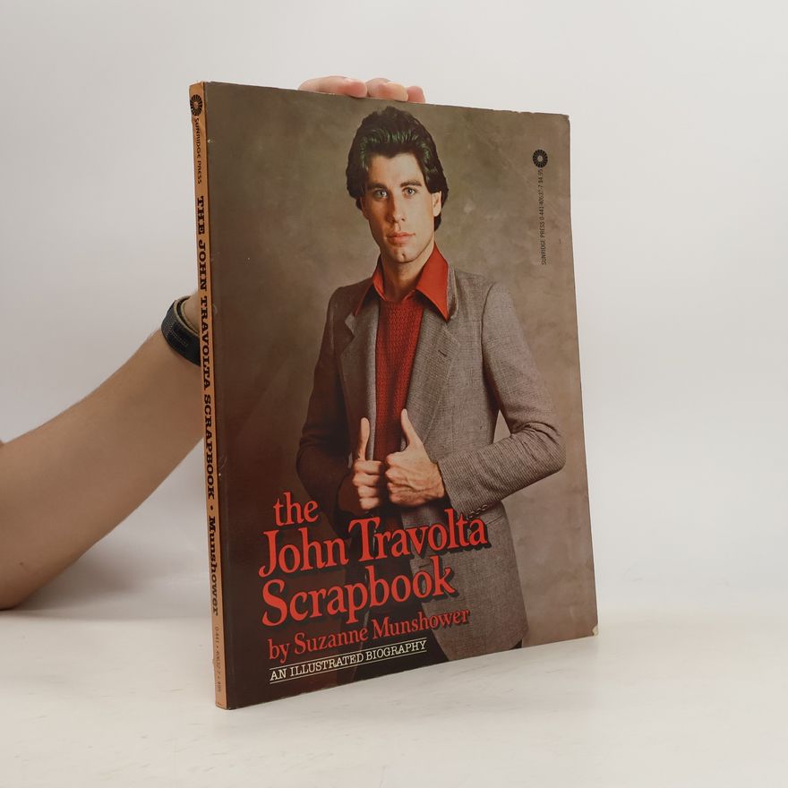 Suzanne Munshower The John Travolta Scrapbook