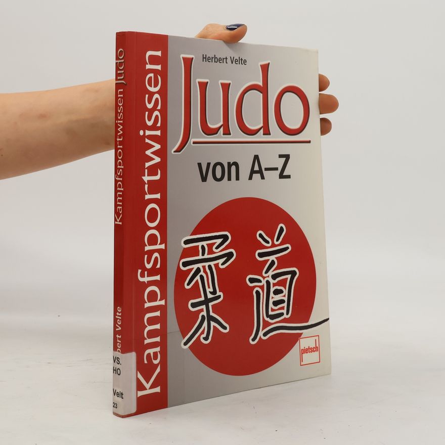 Herbert Velte Judo von A - Z