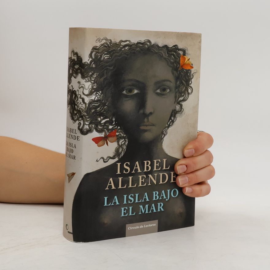 Isabel Allende La isla bajo el mar