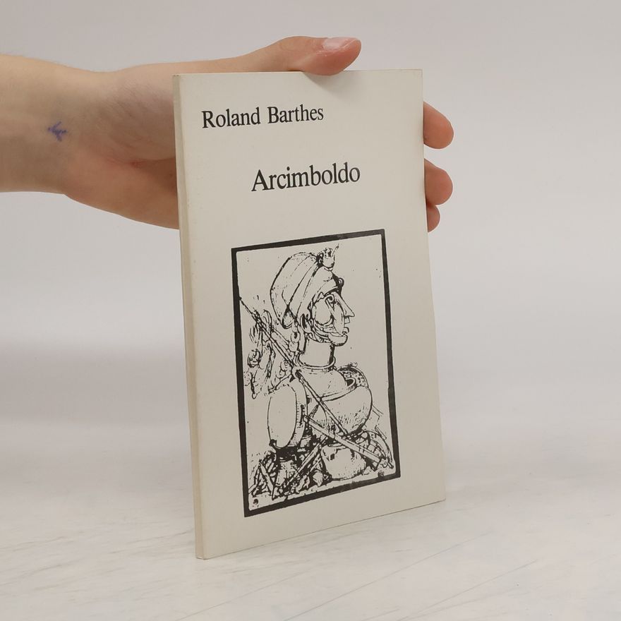 Roland Barthes Arcimboldo