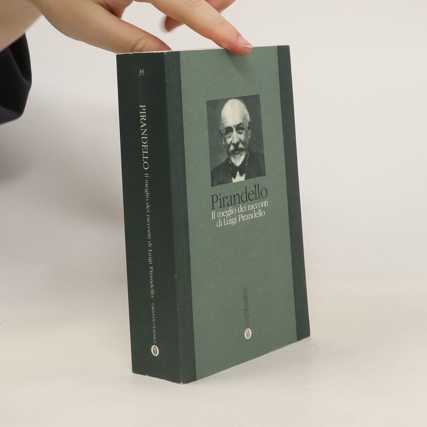 Luigi Pirandello Il meglio dei racconti