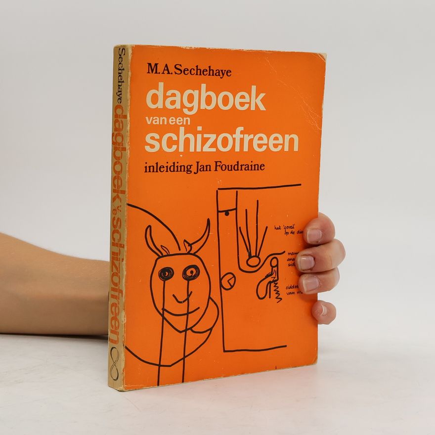 Marguerite Albert Sechehaye Dagboek van een schizofreen