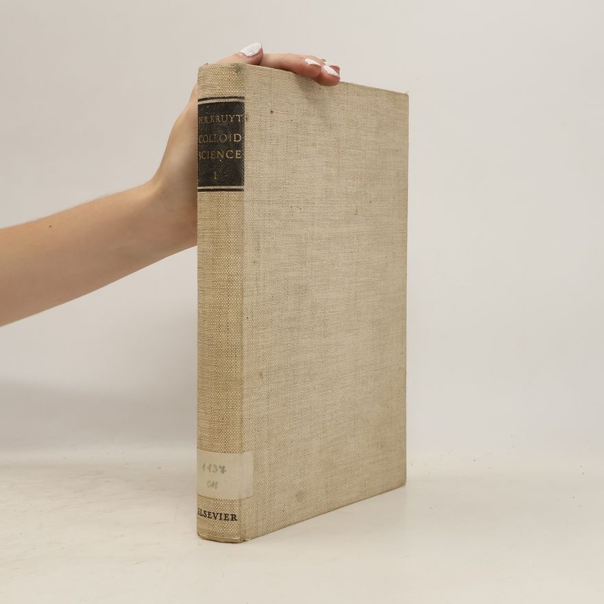 Kolektív autorov Colloid Science. Vol. 1